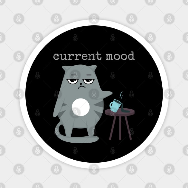 Current Mood Magnet by RRLBuds